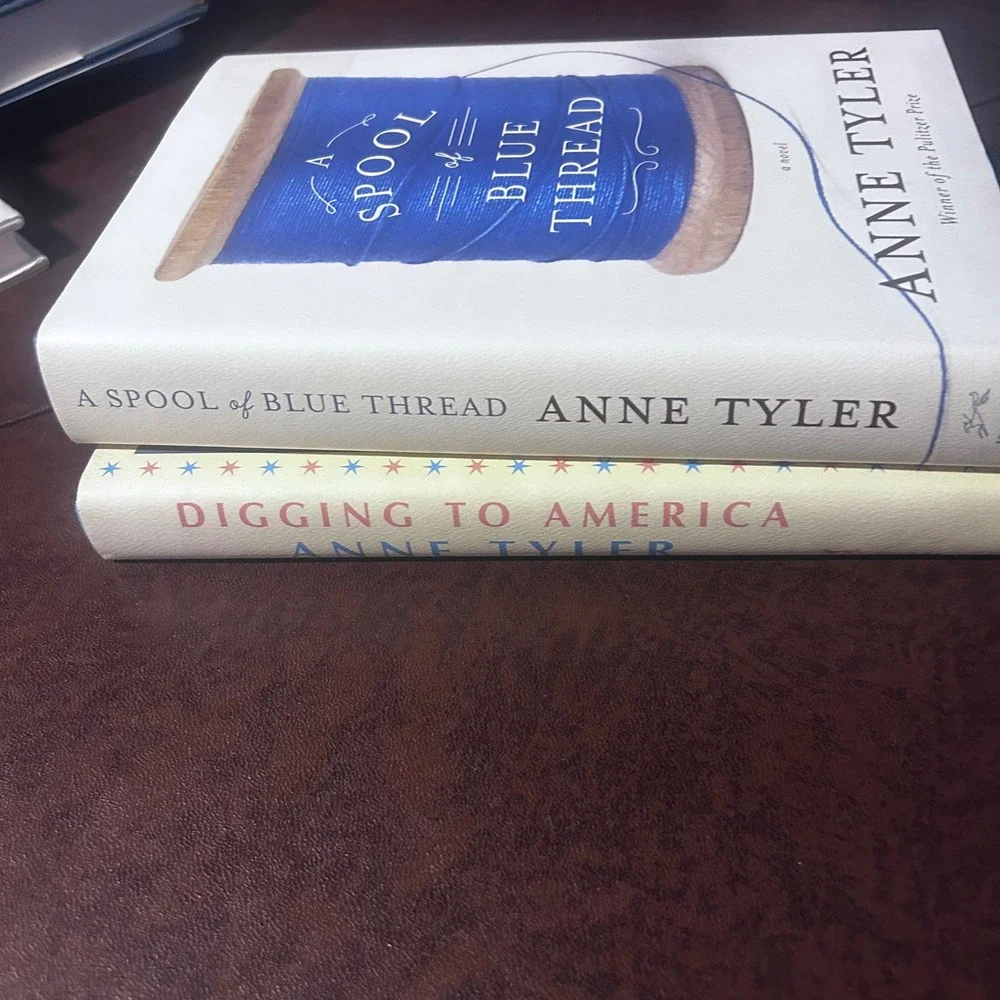 Anne Tyler Book Bundle A Spool of Blue Thread & Digging to America Hardcover